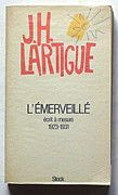 0046_-_j._h._lartigue_1981_-_14_x_22_-_l_e_merveille__e_crit_a__mesure_1923-1921._stock._360p..jpg